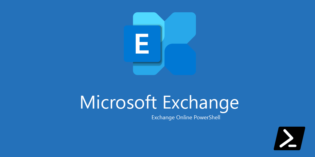 Exchange Online Powershell